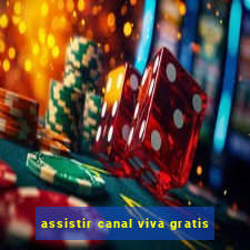 assistir canal viva gratis